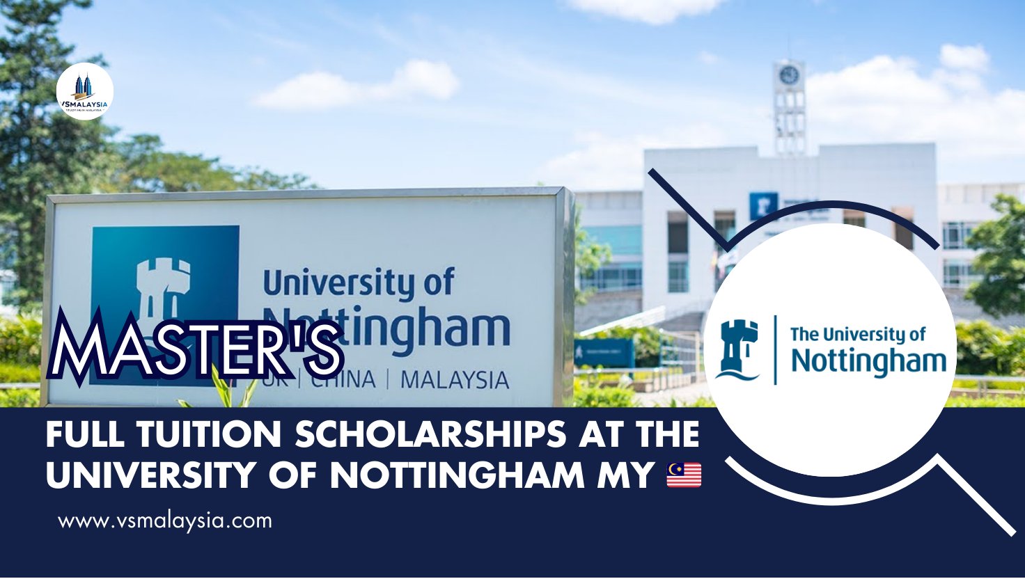 Full Tuition Scholarships at The University of Nottingham Malaysia